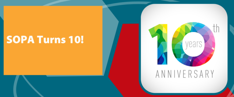 SOPA Turns 10!